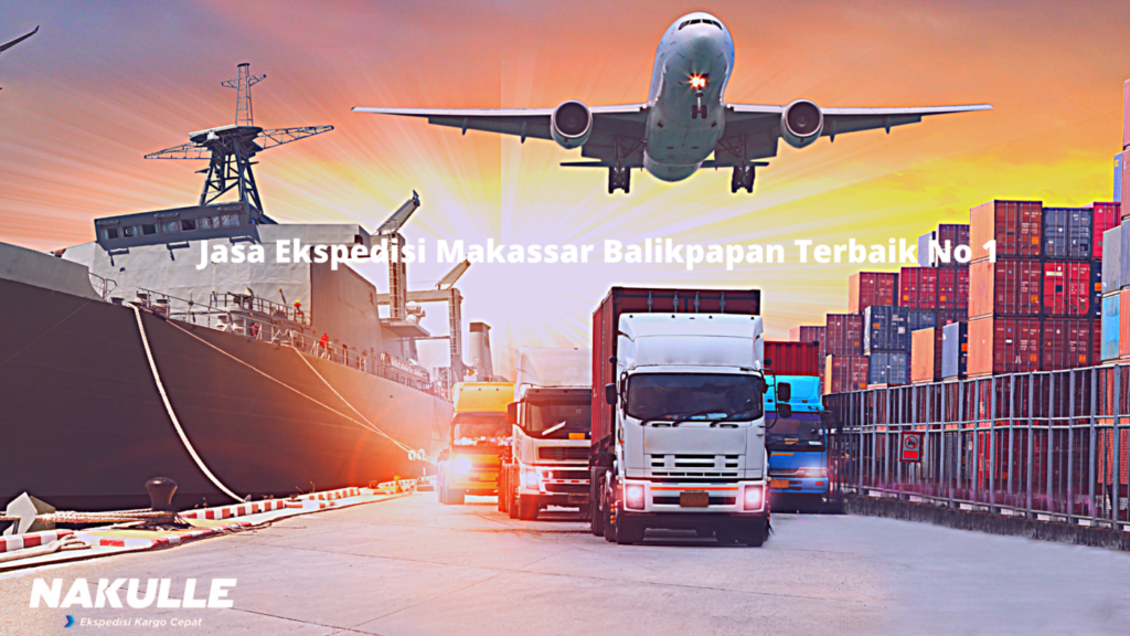 Ekspedisi Makassar Balikpapan