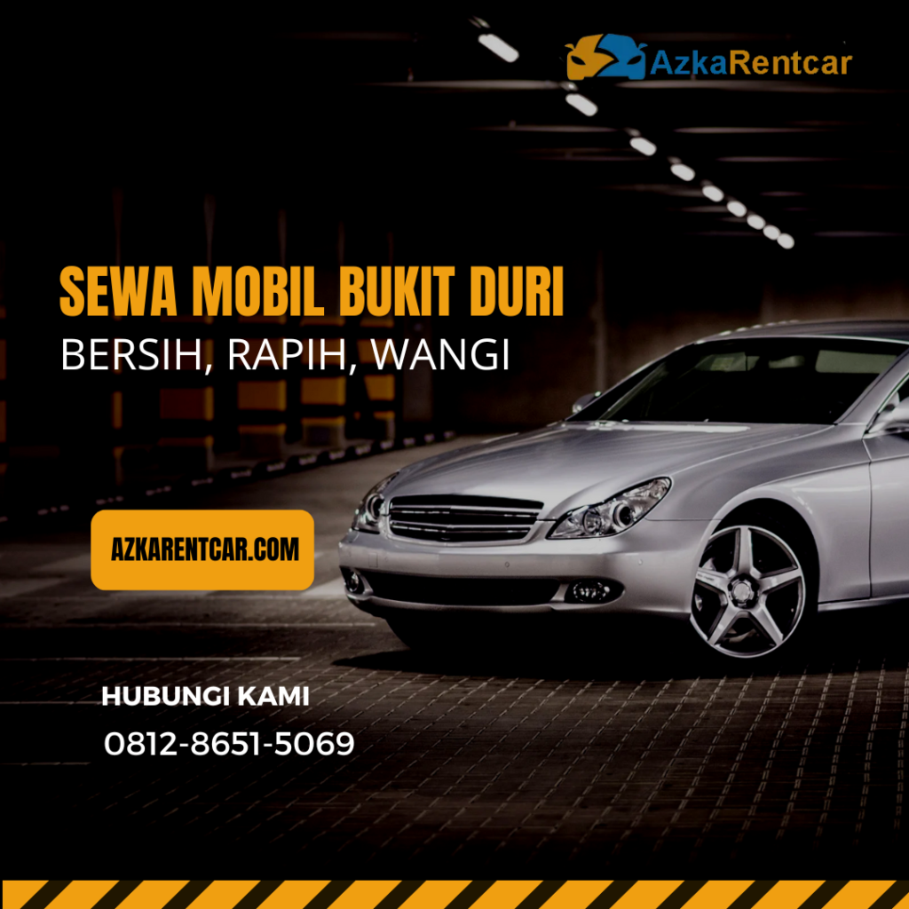 Sewa Mobil Bukit Duri